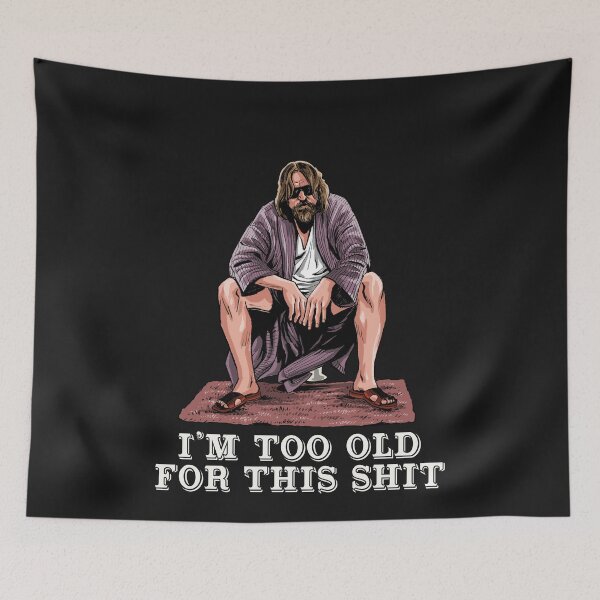 Item preview, The Dude is too Old designed and sold by Zascanauta.