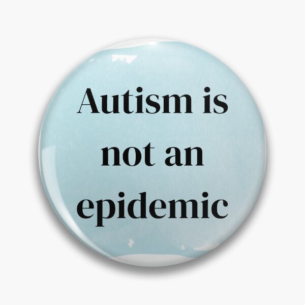 Item preview, Autism is not an epidemic designed and sold by Moth Hawke Designs.