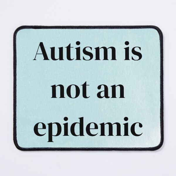 Item preview, Autism is not an epidemic designed and sold by Moth Hawke Designs.