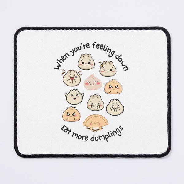 Item preview, Eat More Dumplings, Yum Cha, Dim Sum, Kawaii designed and sold by AASparksDesigns.