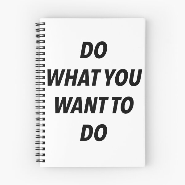 Item preview, DO WHAT YOU WANT TO DO designed and sold by SvenS.