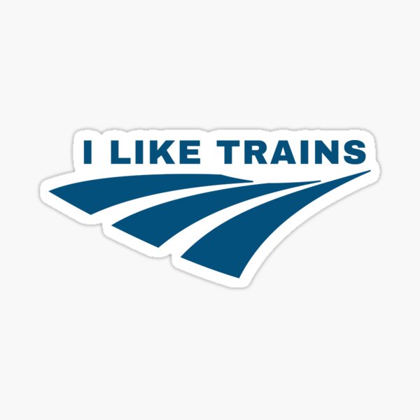 Item preview, I like trains  designed and sold by Sunsetfrog69.