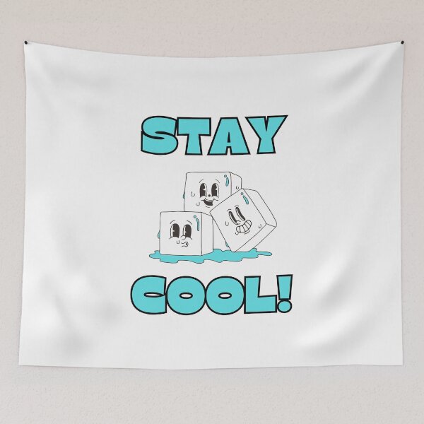 Item preview, STAY COOL! Ice Cubes, Quotes, Cold designed and sold by AASparksDesigns.