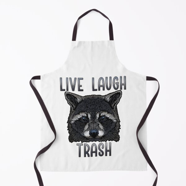 Item preview, Live, Laugh, Trash Raccoon designed and sold by DaveDanchuk.