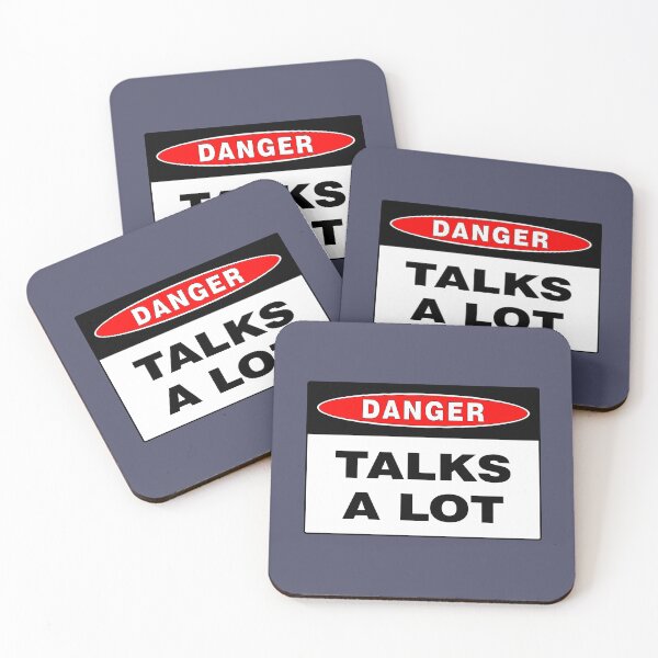 Item preview, Danger Sign: Talks A Lot, Safety, Warning, Hazardous  designed and sold by AASparksDesigns.
