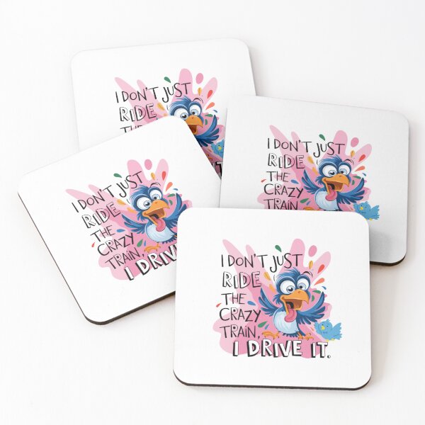 Item preview, Funny Crazy Bird Quote – I Don’t Just Ride the Crazy Train, I Drive It! designed and sold by sornchai4917.