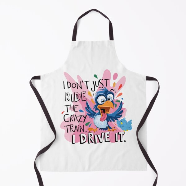 Item preview, Funny Crazy Bird Quote – I Don’t Just Ride the Crazy Train, I Drive It! designed and sold by sornchai4917.