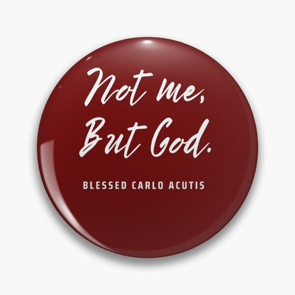 Item preview, Blessed Carlo Acutis Not Me But God  designed and sold by PaperDreamPod.
