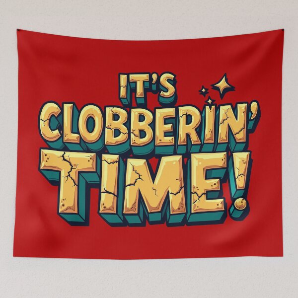 Item preview, Clobberin’ Time – Retro Smash Shout designed and sold by Scott Black.
