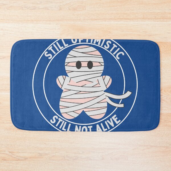 Item preview, Still Optimistic still not alive designed and sold by TeeMystic.