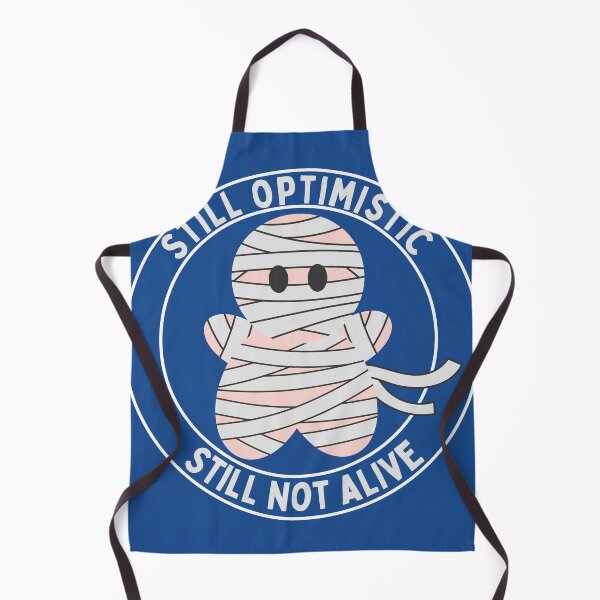 Item preview, Still Optimistic still not alive designed and sold by TeeMystic.