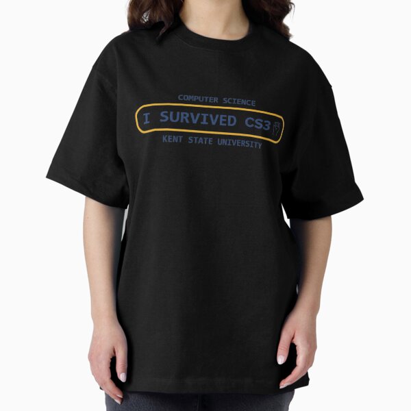 I survived CS3 Oversized T-Shirt