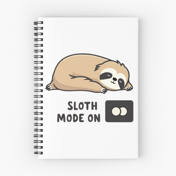 Item preview, Sloth Mode ON Funny Lazy Day Animal Humor Design designed and sold by haitrieuic96.