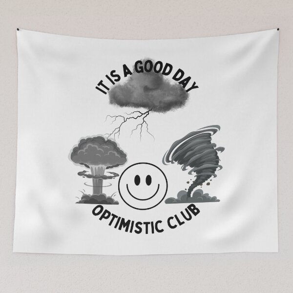 Item preview, It is a good day optimistic club designed and sold by TeeMystic.