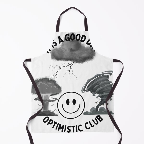 Item preview, It is a good day optimistic club designed and sold by TeeMystic.