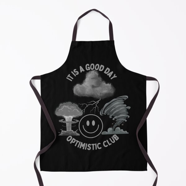 Item preview, It is a good day optimistic club designed and sold by TeeMystic.