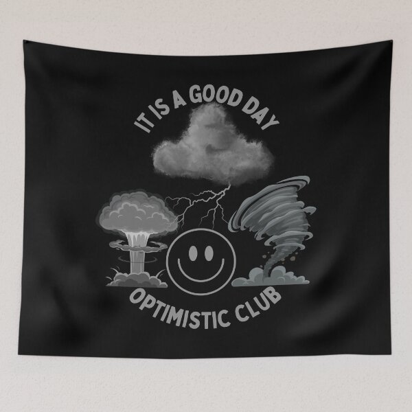 Item preview, It is a good day optimistic club designed and sold by TeeMystic.
