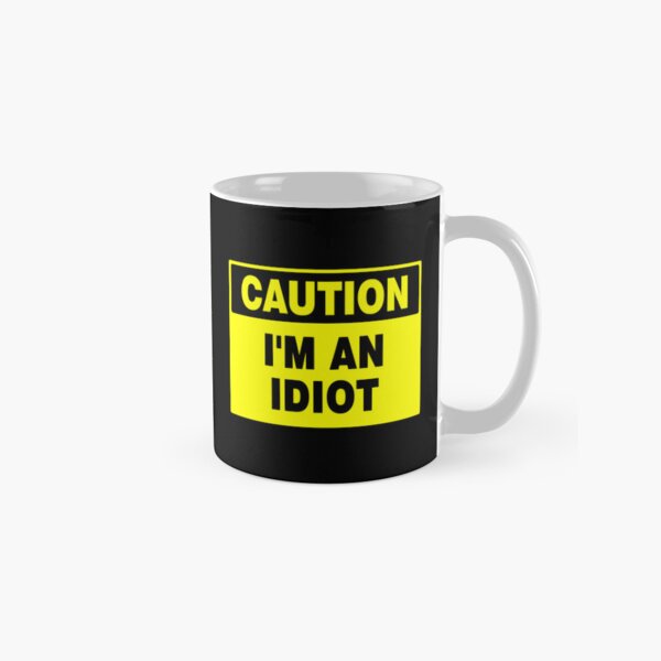 Item preview, Caution I'm An Idiot, Novelty Sign, Quirky  designed and sold by AASparksDesigns.