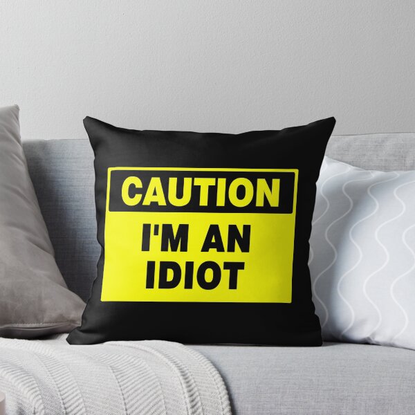 Item preview, Caution I'm An Idiot, Novelty Sign, Quirky  designed and sold by AASparksDesigns.