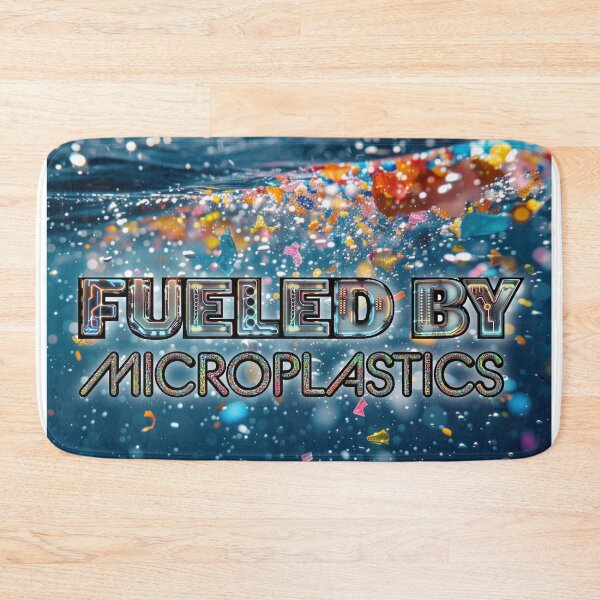 Item preview, Fueled by Microplastics designed and sold by EverAfterCC.