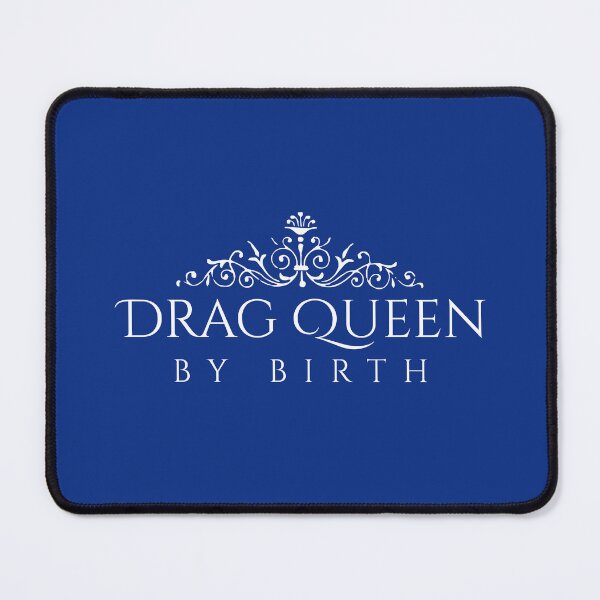 Item preview, Drag Queen by Birth in white designed and sold by gayishdesign.