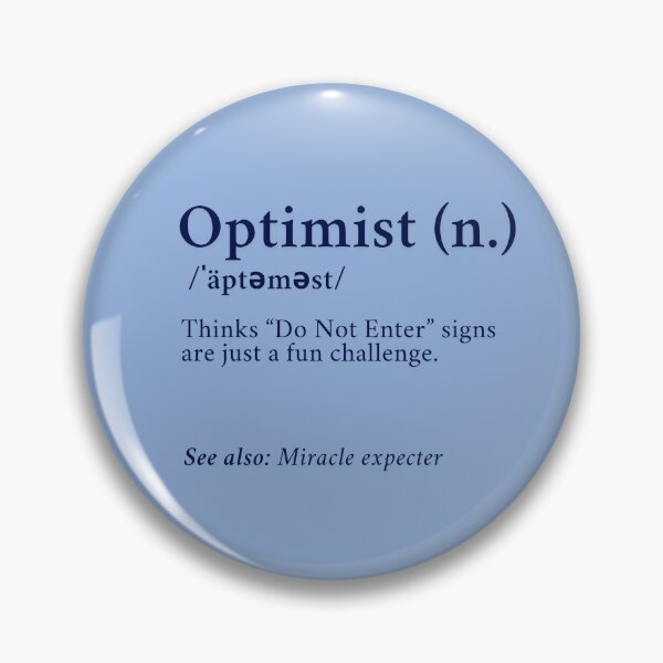 Item preview, Funny Optimist designed and sold by HappyHavenStu.