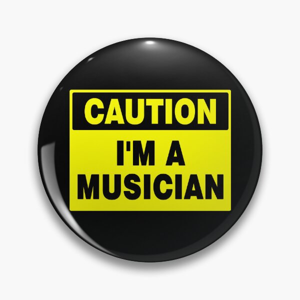 Item preview, Caution I'm A Musician, Novelty Sign, Music  designed and sold by AASparksDesigns.