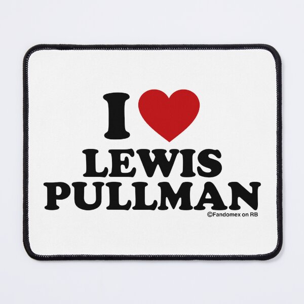 Item preview, I LOVE LEWIS PULLMAN DESIGN designed and sold by Fandomex.