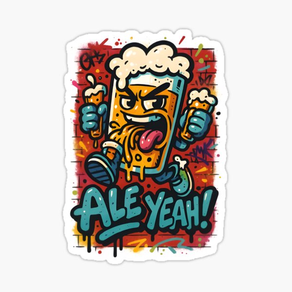 Item preview, Ale Yeah! – Graffiti Beer Tag Art designed and sold by Snackwear Apparel.