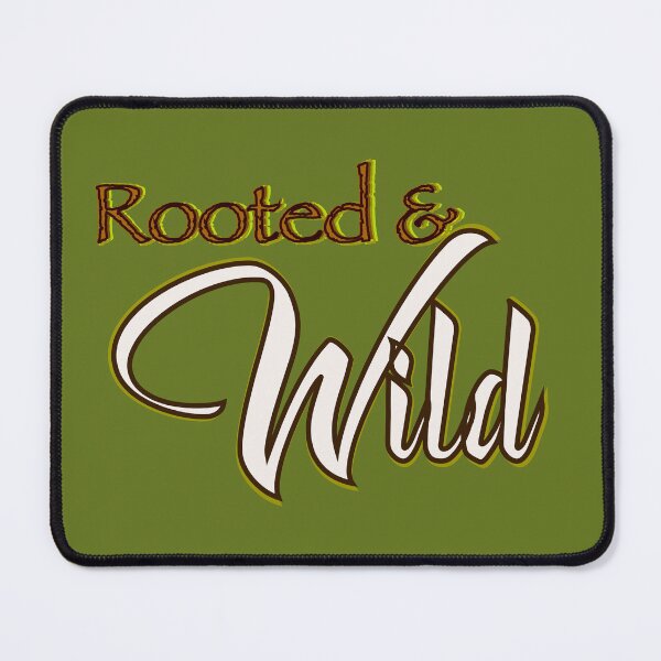 Item preview, Rooted & Wild – Minimalist Boho Phrase Design designed and sold by aadventures.