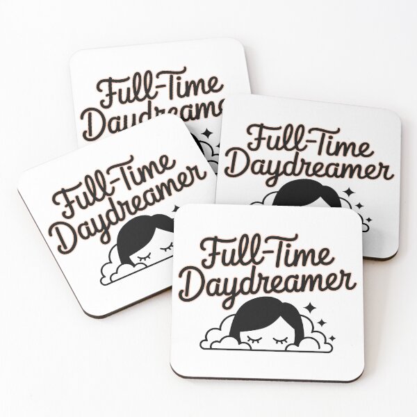 Item preview, Full Time Daydreamer - Whimsical Introvert & Creative Quote designed and sold by Evolved Ape.