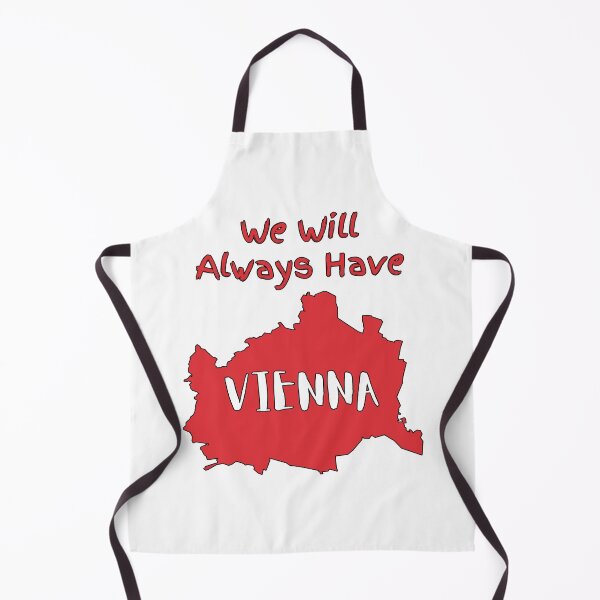 Item preview, We Will Always Have Vienna designed and sold by IKDG.