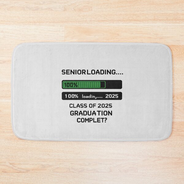 Item preview, Senior Loading Complete – Class of 2025 designed and sold by Itsheartshop.
