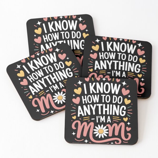 Item preview, I Know How to Do Anything – I'm a Mom designed and sold by GosiaArtGarden.
