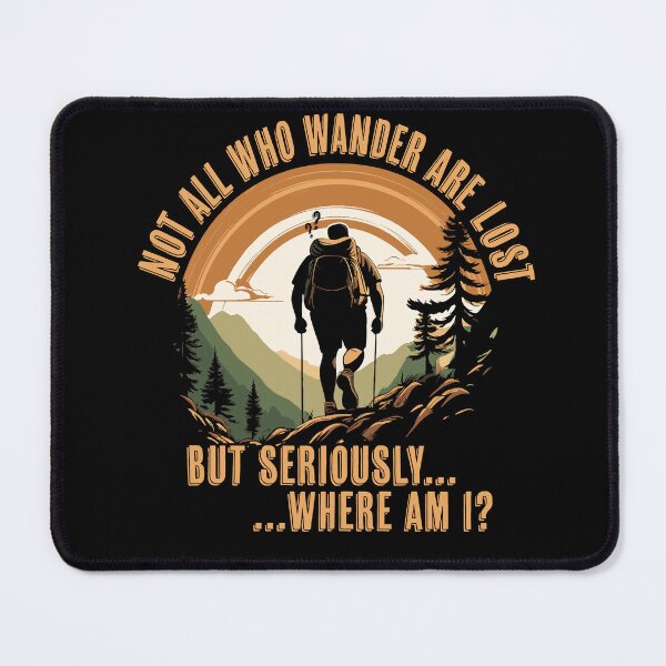 Item preview, Not All Who Wander Funny Hiking Rambler designed and sold by LegsMiserable.
