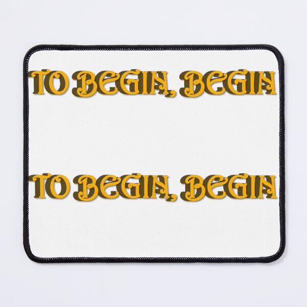 Item preview,  To Begin, Begin. designed and sold by ArtsyExplorer.