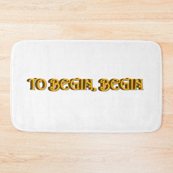 Item preview,  To Begin, Begin. designed and sold by ArtsyExplorer.