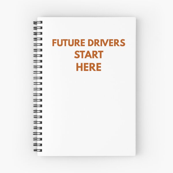 Item preview, Future Drivers Start Here - Driving Legends (Burnt Orange Text) designed and sold by IgnitionWorks.