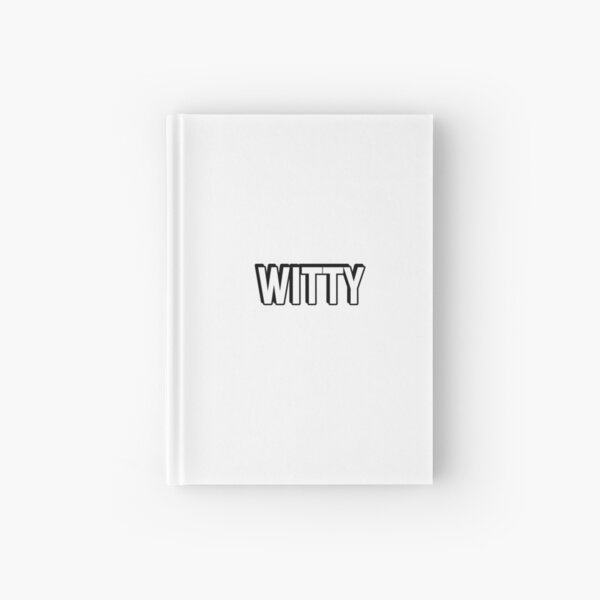Item preview, WITTY designed and sold by Inspirationmotivation.