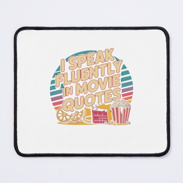 Item preview, I speak fluently in movie quotes designed and sold by Mateusz Majcherek.