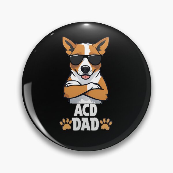 Artikelvorschau, Australian Cattle Dog Dad – robust, klug und treu entworfen und verkauft von GoodyPaws.