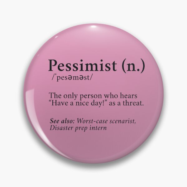 Item preview, Funny Pessimist designed and sold by HappyHavenStu.