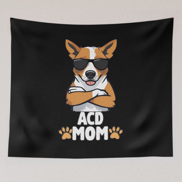 Item preview, Australian Cattle Dog Mom – Smart, Strong & Fiercely Loyal designed and sold by GoodyPaws.