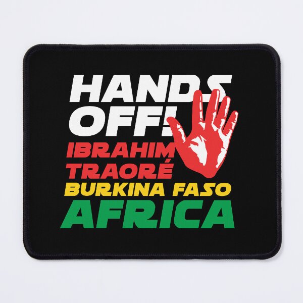 Item preview, Hands off Ibrahim Traoré of Burkina Faso - AFRICA designed and sold by Wolagno.