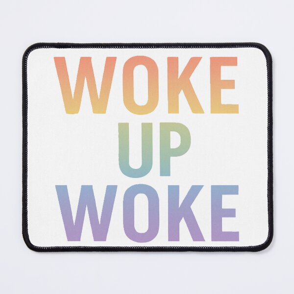 Item preview, WOKE UP WOKE designed and sold by TesterTees.