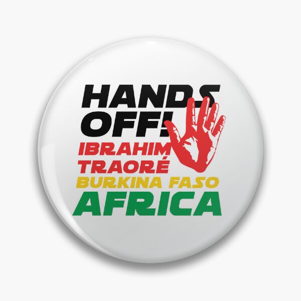 Item preview, Hands off Ibrahim Traoré of Burkina Faso - AFRICA designed and sold by Wolagno.