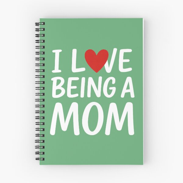 Item preview, I Love Being a Mom designed and sold by TSQ.