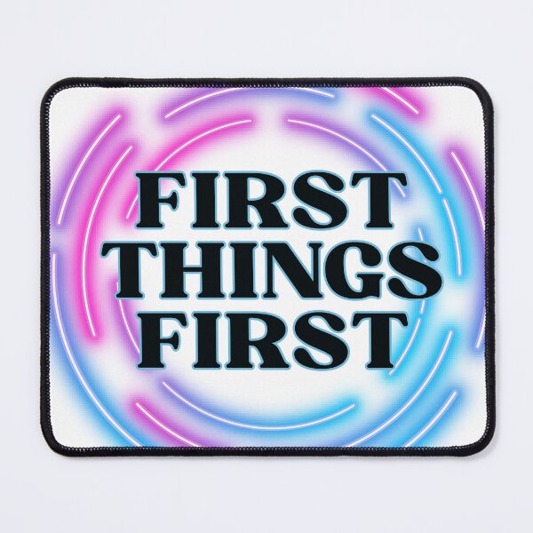 Item preview, Productivity Art | First Things First | Neon Priority Office Gift designed and sold by TextMuse.