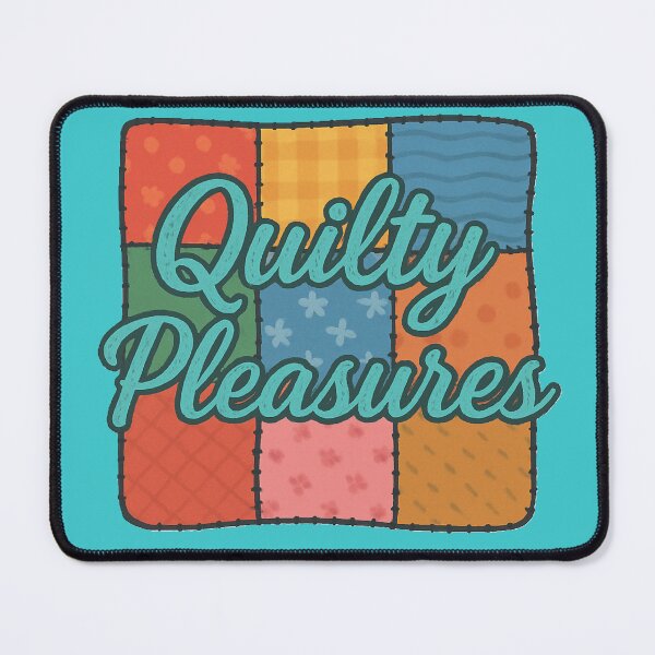 Item preview, Quilty Pleasures designed and sold by TesterTees.