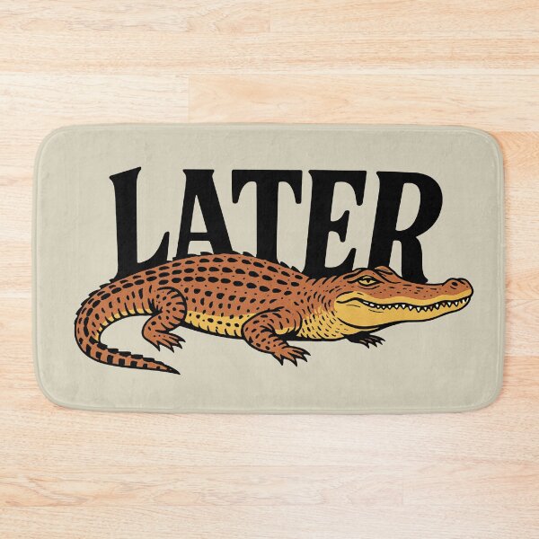 Item preview, Later Gator, Funny Sarcastic Alligator Design Y2K designed and sold by Darkifun.